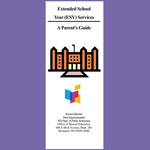 Extended School Year Services (ESY) - A Parent's Guide Brochure