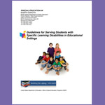 Guidelines for Serving Students with Specific Learning Disabilities in Educational Settings