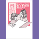 Help Your Child Be A Better Reader