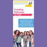 Creating Pathways for Youth Rack Card